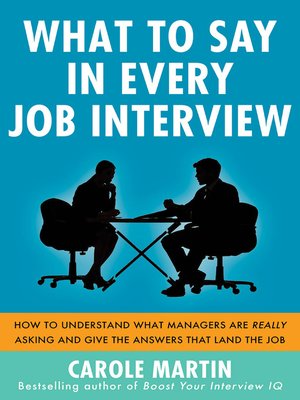 cover image of What to Say in Every Job Interview